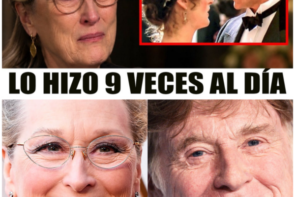Meryl Streep Revela la Verdadera Conexión con Robert Redford a los 76 ...