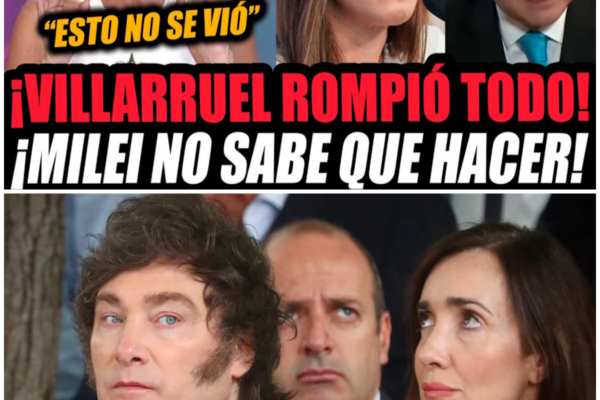 ¡PAZOS FILTRÓ A VILLARRUEL ROMPIENDO TODO EL GOBIERNO Y MILEI NO SABE ...