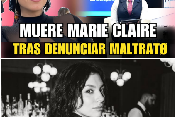 La Tragedia de Marie Claire González: Un Legado de Éxito y una Llamada...