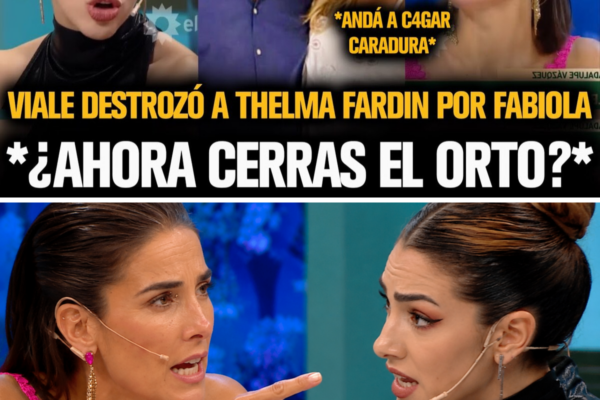 ¡JUANA VIALE ENFRENTÓ A THELMA FARDÍN EN PLENO ESCÁNDALO Y SU REACCIÓN...
