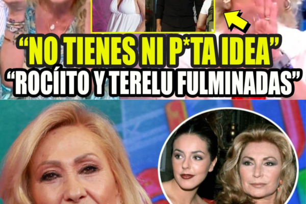 POR TERELU Y ROCÍO CARRASCO FULMINADAS POR ROSA BENITO DOCUMENTAL