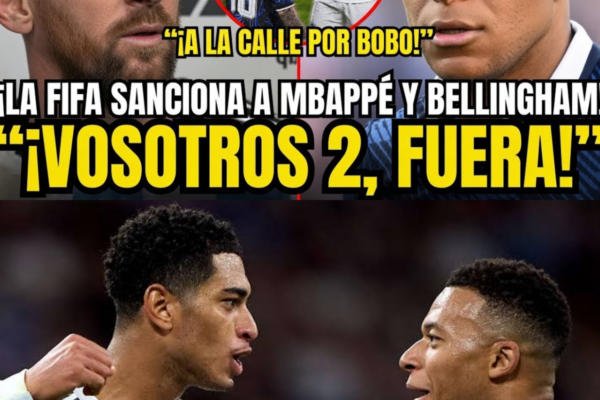 MBAPPÉ Y BELLINGHAM, EN EL CENTRO DE LA POLÉMICA TRAS LAS SEMIFINALES