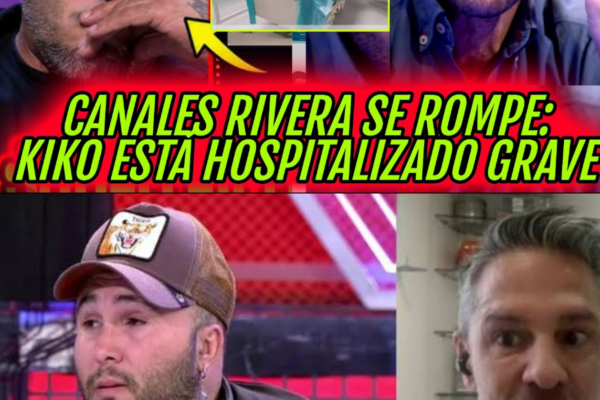 COMUNICADO CANALES RIVERA FILTRA GRAVEDAD DE ENFERMEDAD
