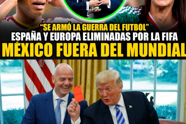 ¡MÉXICO, ESPAÑA Y EUROPA FUERA DE LOS MUNDIALES! INFANTINO VENDERÁ EL ...
