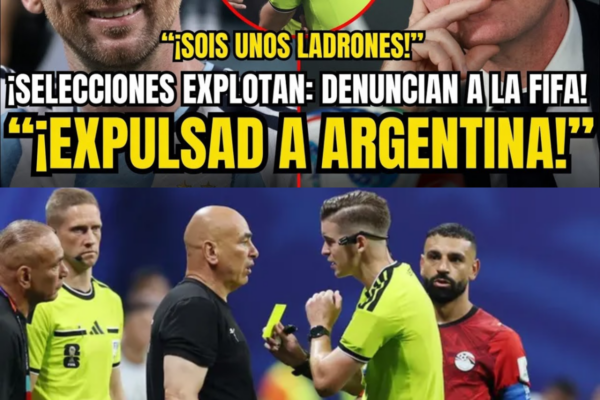 ¡DENUNCIAN A LA FIFA Y EXIGEN ECHAR A ARGENTINA TRAS ROBO A EGIPTO!