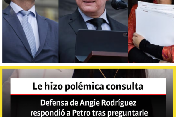 Defensa de Angie Rodríguez responde a Gustavo Petro y anuncia nuevas a...